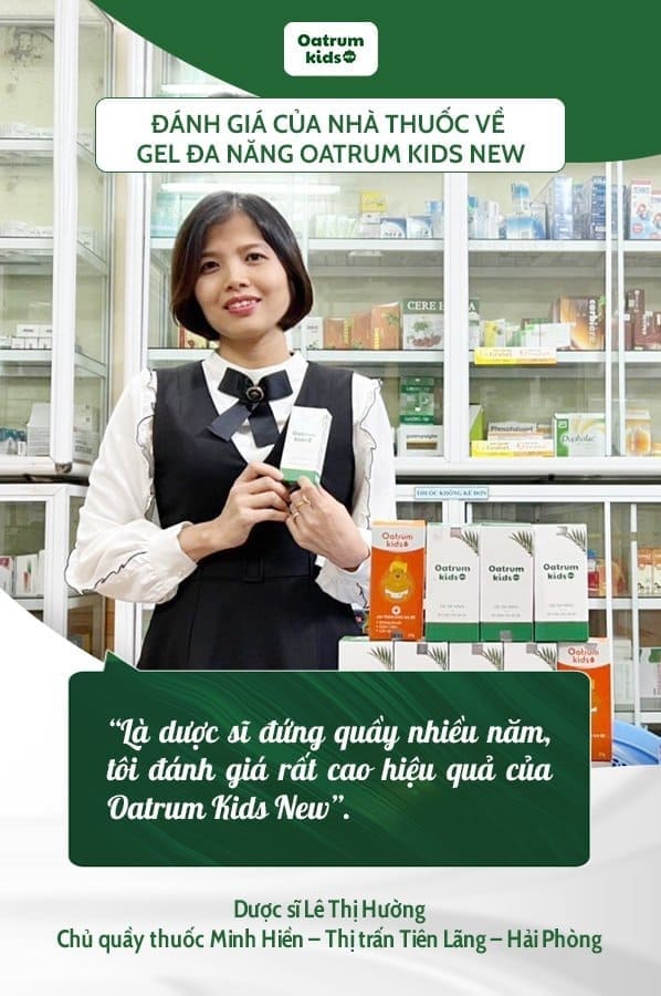Dược sĩ Nguyễn Thị Hường đánh giá cao về hiệu quả của Oatrum Kids New