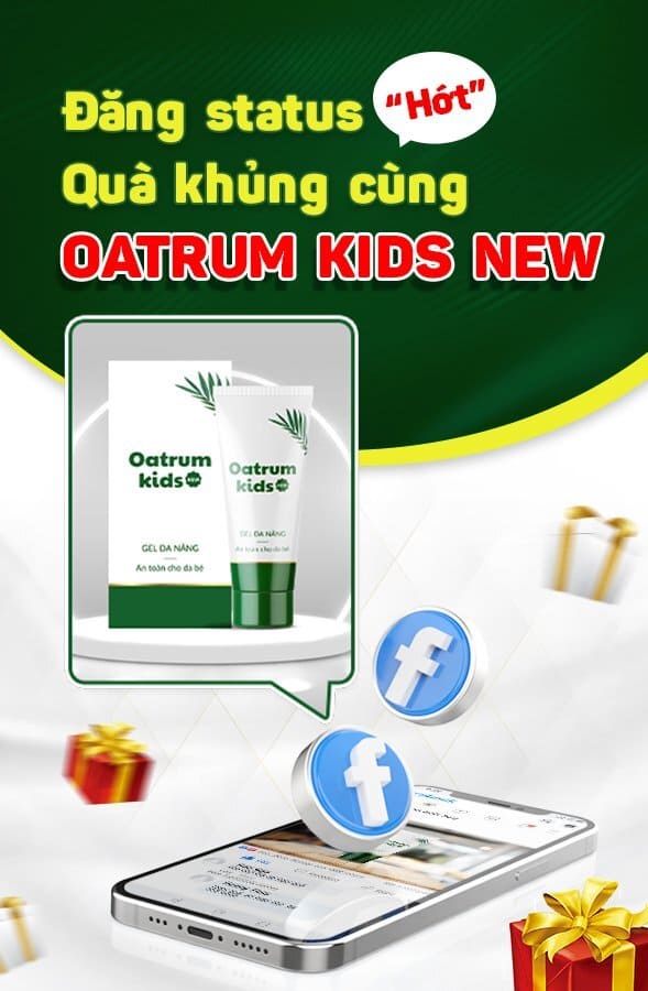 CHƯƠNG TRÌNH:  Đăng Status – “Hớt” quà khủng cùng OATRUM KIDS NEW